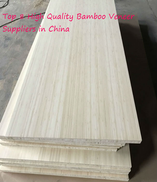 Top 8 High Quality Bamboo Veneer Suppliers