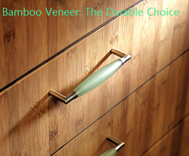 Bamboo Veneer: The Durable Choice